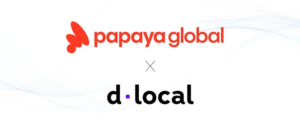 Dlocal And Papaya Global Partner To Revolutionize Cross-border Payments
